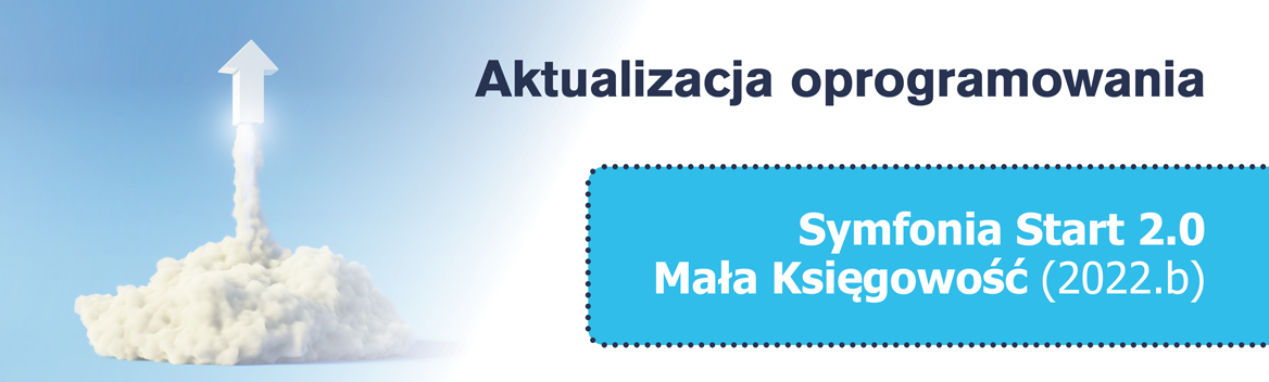 Symfonia Start 20 Mała Księgowość 2022b Wydana Softlandia 0949