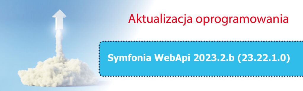 Nowa wersja Symfonia WebApi 2023.2.b